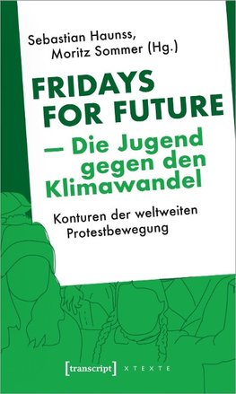 Fridays for Future - Die Jugend gegen den Klimawandel