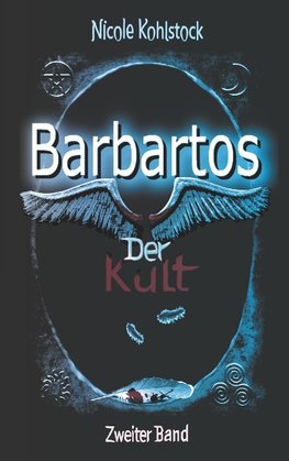 Barbartos - Der Kult