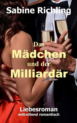 Das Mädchen und der Milliardär