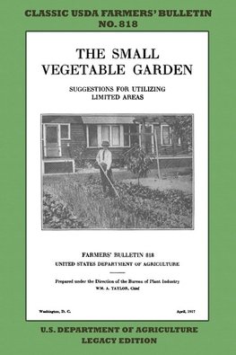 The Small Vegetable Garden (Legacy Edition)