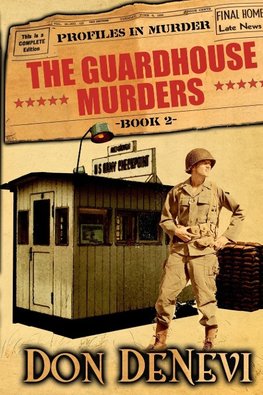 The Guardhouse Murders