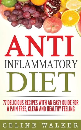 Anti Inflammatory Diet