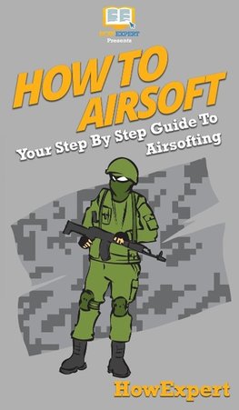 How To Airsoft