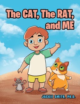 The CAT, The RAT, and ME