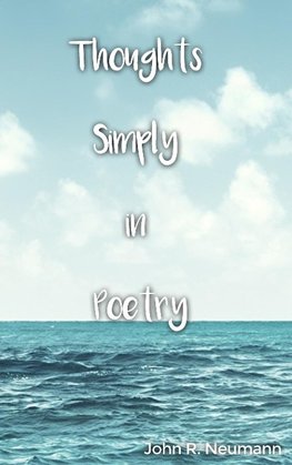 Thoughts Simply in Poetry