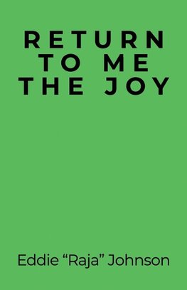 Return to Me the Joy