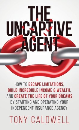 The UnCaptive Agent