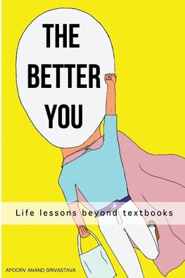 The Better You