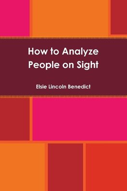 How to Analyze People on Sight