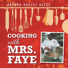 Cooking with Mrs. Faye