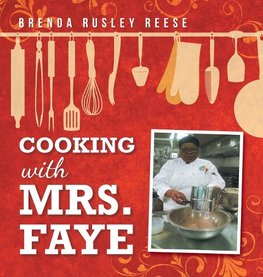 Cooking with Mrs. Faye