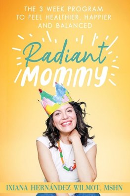 Radiant Mommy