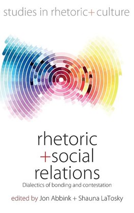 Rhetoric and Social Relations