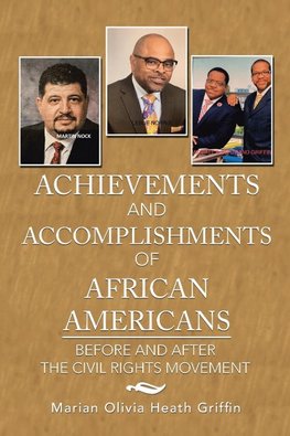 Achievements and Accomplishments of African Americans