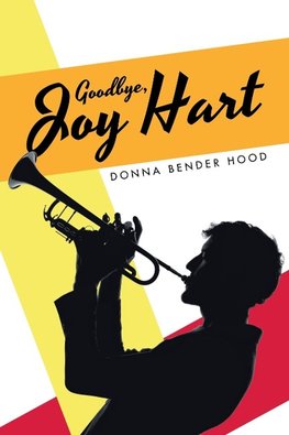 Goodbye, Joy Hart