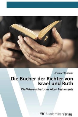 Die Bücher der Richter von Israel und Ruth