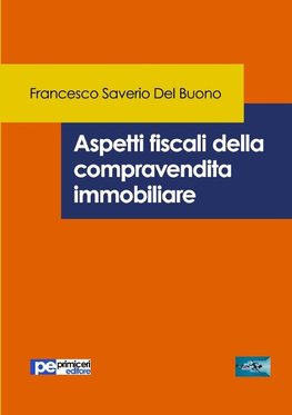 Aspetti fiscali della compravendita immobiliare