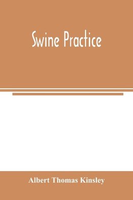 Swine practice