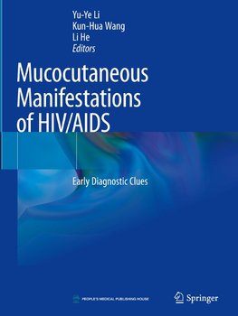 Mucocutaneous Manifestations of HIV/AIDS