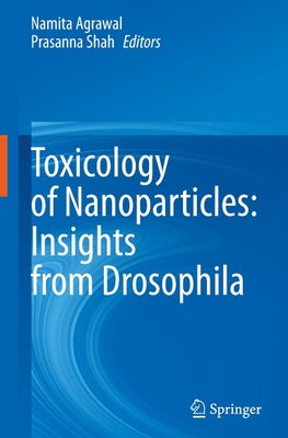 Toxicology of Nanoparticles: Insights from Drosophila