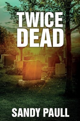 Twice Dead