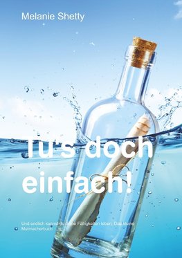 Tu's doch einfach!