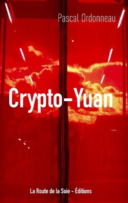 Le Crypto-Yuan