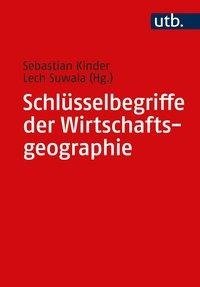 Schlüsselbegriffe der Wirtschaftsgeographie