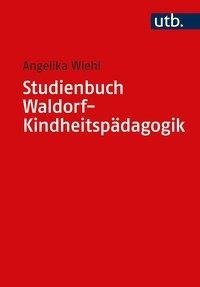 Studienbuch Waldorf-Kindheitspädagogik