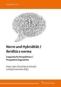 Norm und Hybridität / Ibridità e norma