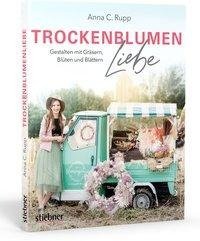 Trockenblumen Liebe