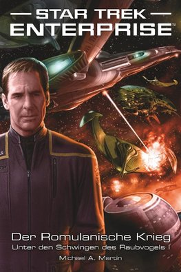 Star Trek - Enterprise 4: Der Romulanische Krieg - Unter den Schwingen des Raubvogels 1