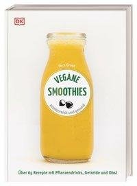 Vegane Smoothies