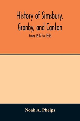 History of Simsbury, Granby, and Canton