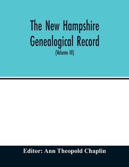 The New Hampshire genealogical record