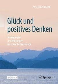 Glück und positives Denken