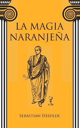 La magia naranjeña