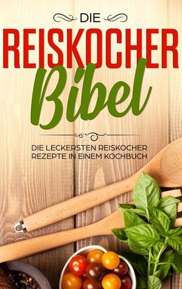 Die Reiskocher Bibel