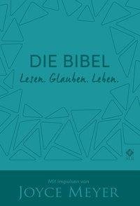 Die Bibel. Lesen. Glauben. Leben. Kunstlederausgabe