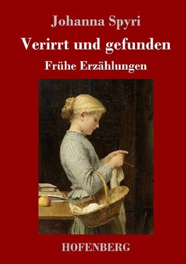 Verirrt und gefunden