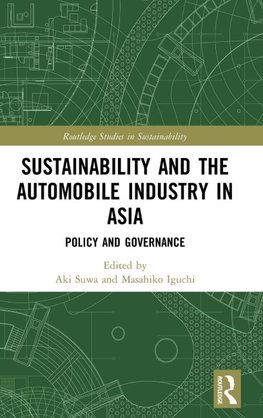 Sustainability and the Automobile Industry in Asia