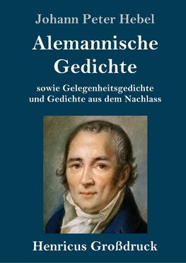 Alemannische Gedichte (Großdruck)