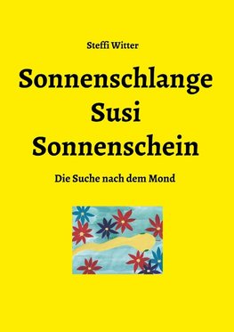 Sonnenschlange Susi Sonnenschein