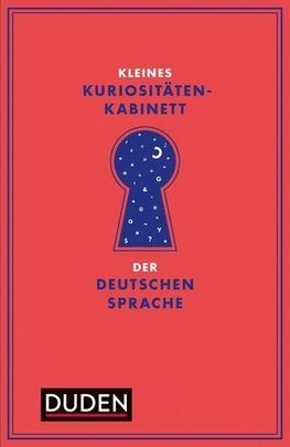 Kleines Kuriositätenkabinett der deutschen Sprache