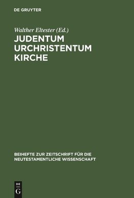 Judentum Urchristentum Kirche