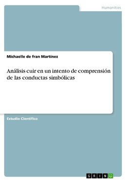 Análisis cuir en un intento de comprensión de las conductas simbólicas