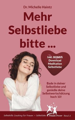 Mehr Selbstliebe bitte ...