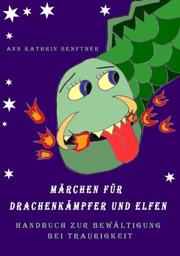 Märchen für Drachenkämpfer und Elfen