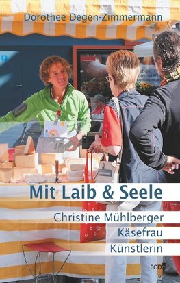 Mit Laib & Seele