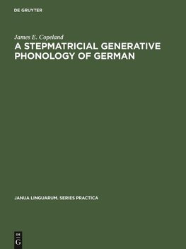 A Stepmatricial Generative Phonology of German